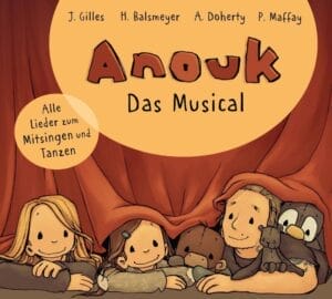 "Anouk - Das Musical": Ausführliche Infos zur Soundtrack-CD und den Mitwirkenden &raquo; Anouk